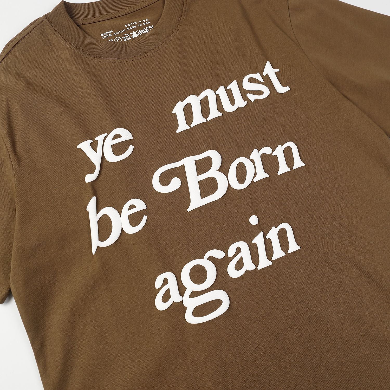 CPFM 'Ye must be born again' Tees