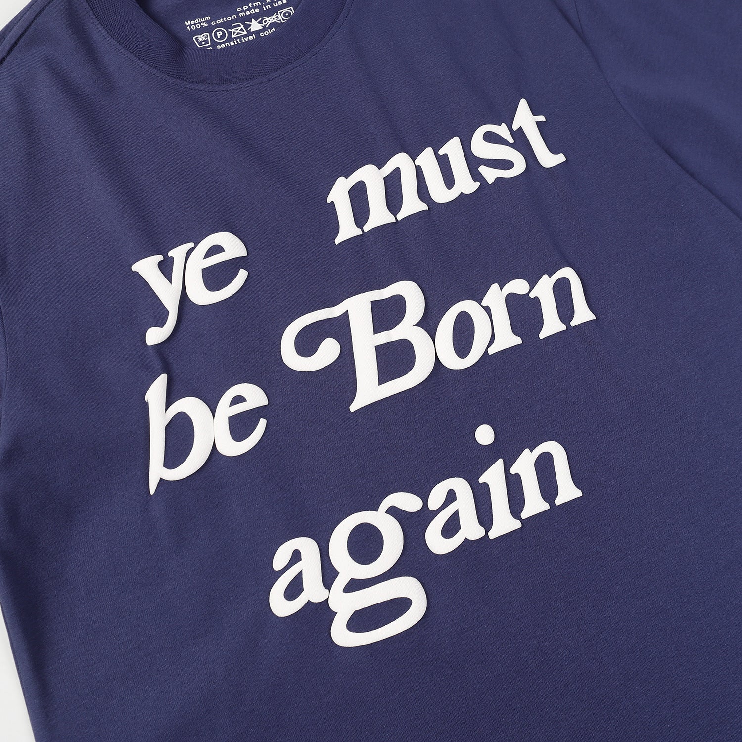 CPFM 'Ye must be born again' Tees